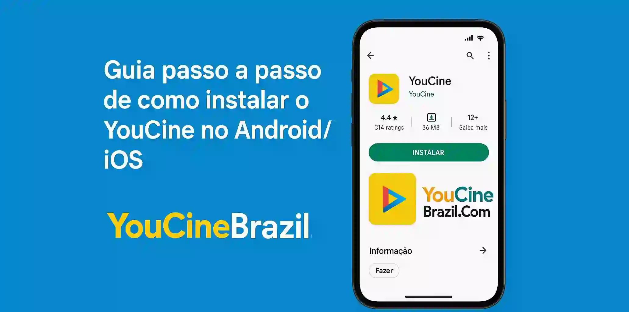 A step-by-step guide on how to install YouCine on Android/iOS